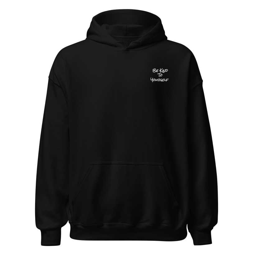 BE KIND TO YOURSELF Unisex Hoodie