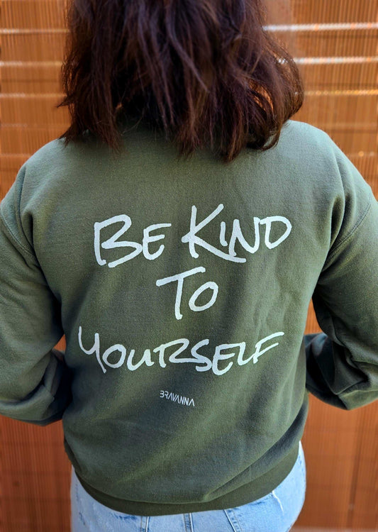 BE KIND TO YOURSELF Unisex Crewneck