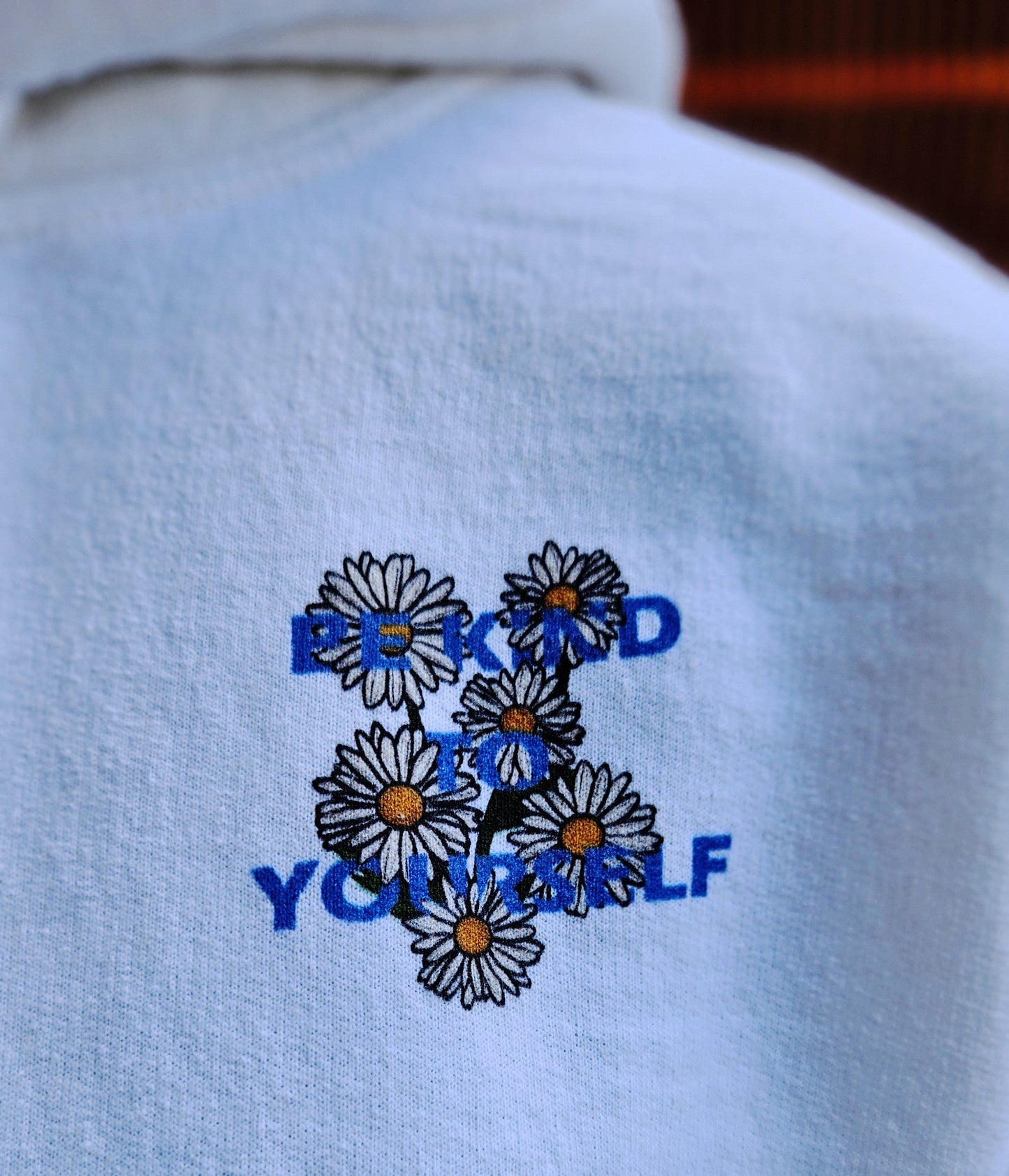 "Be Kind To Yourself" Daisy Flower Edition Hoodie Unisex