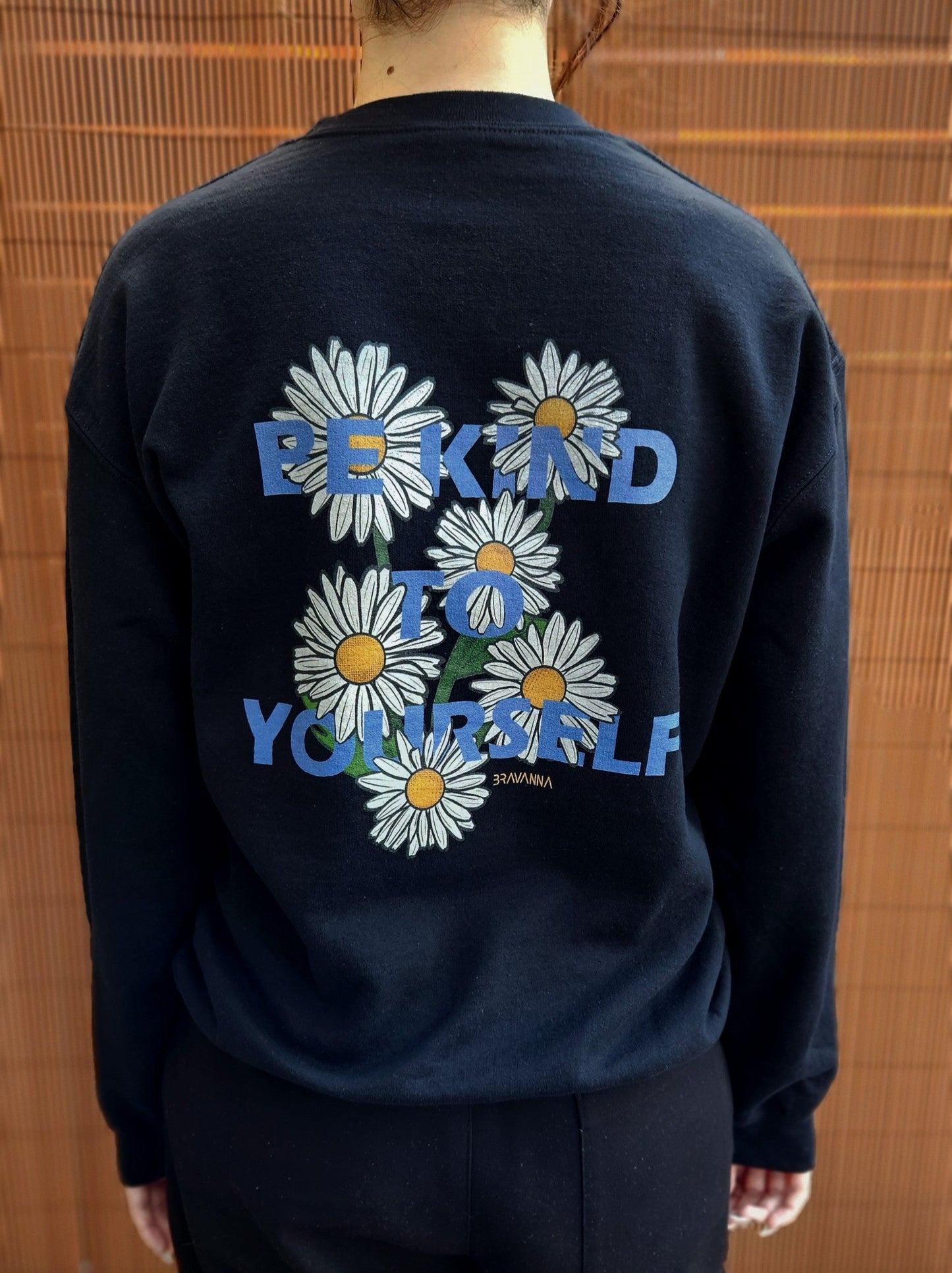 "Be Kind To Yourself" Daisy Flower Edition Crewneck Unisex