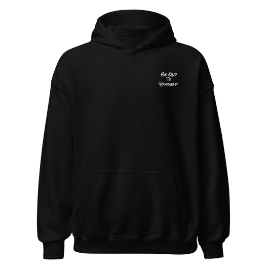 BE KIND TO YOURSELF Hoodie