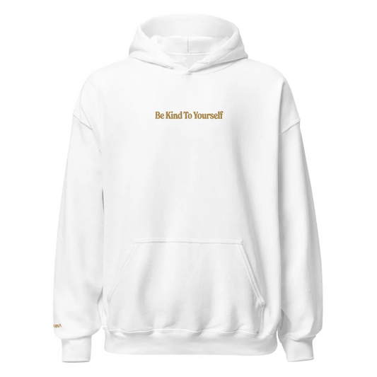 Be Kind To Yourself embroidered Hoodie
