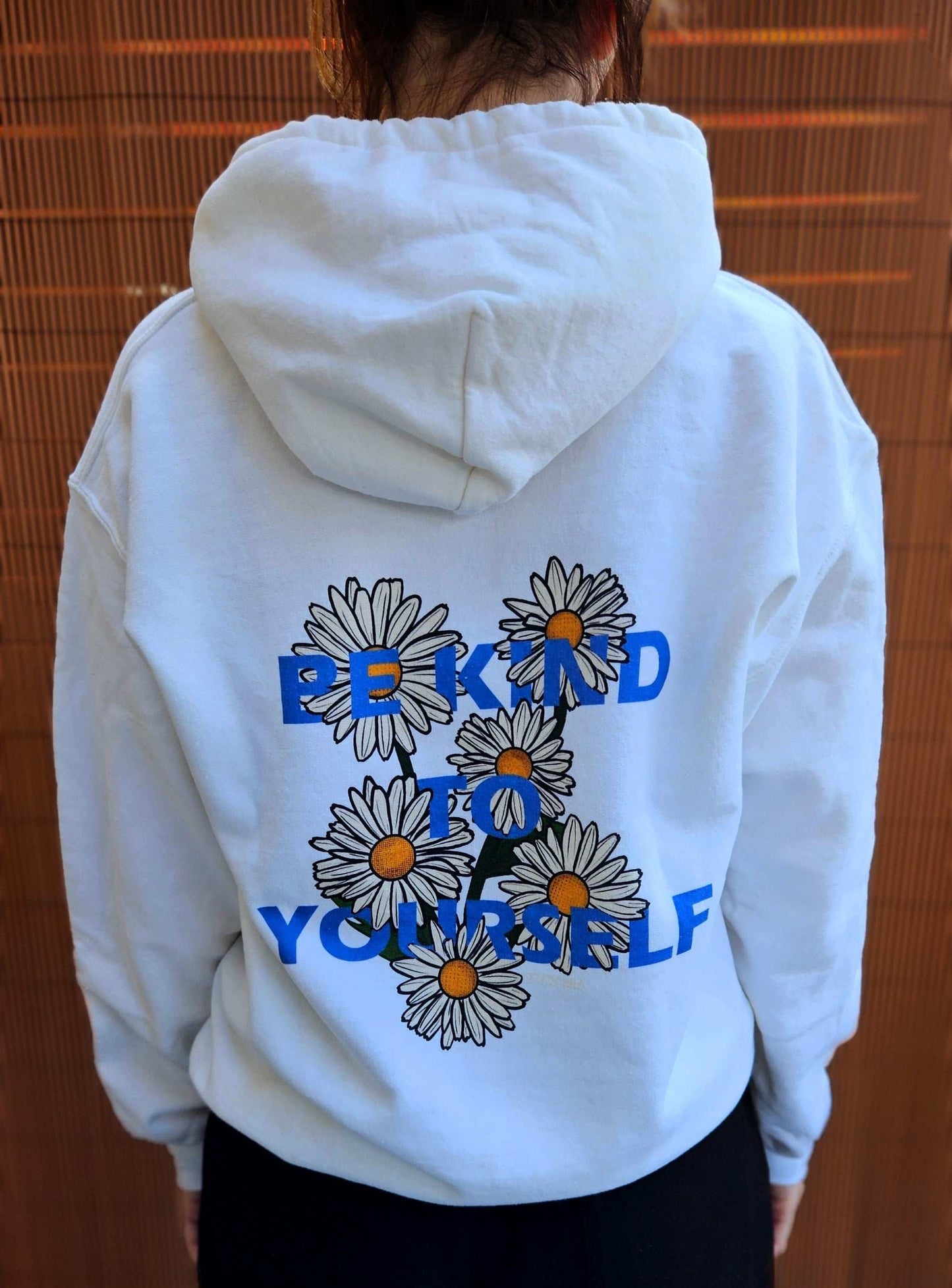 "Be Kind To Yourself" Daisy Flower Edition Hoodie Unisex