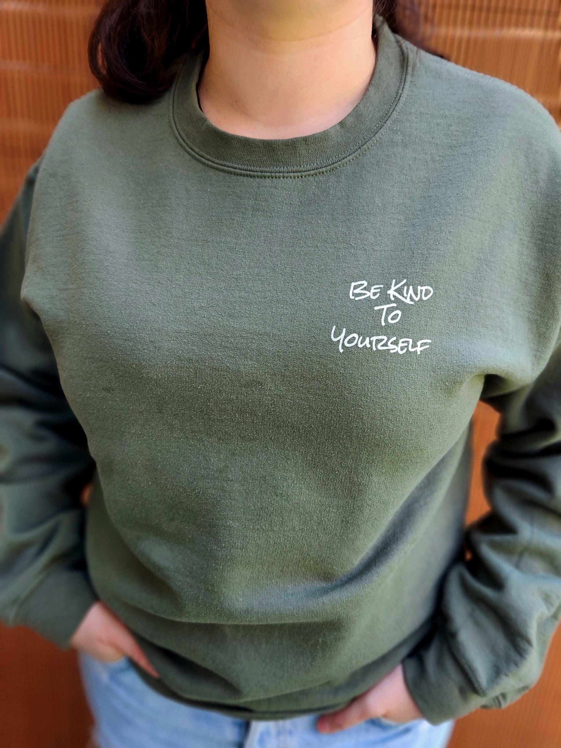BE KIND TO YOURSELF Unisex Crewneck