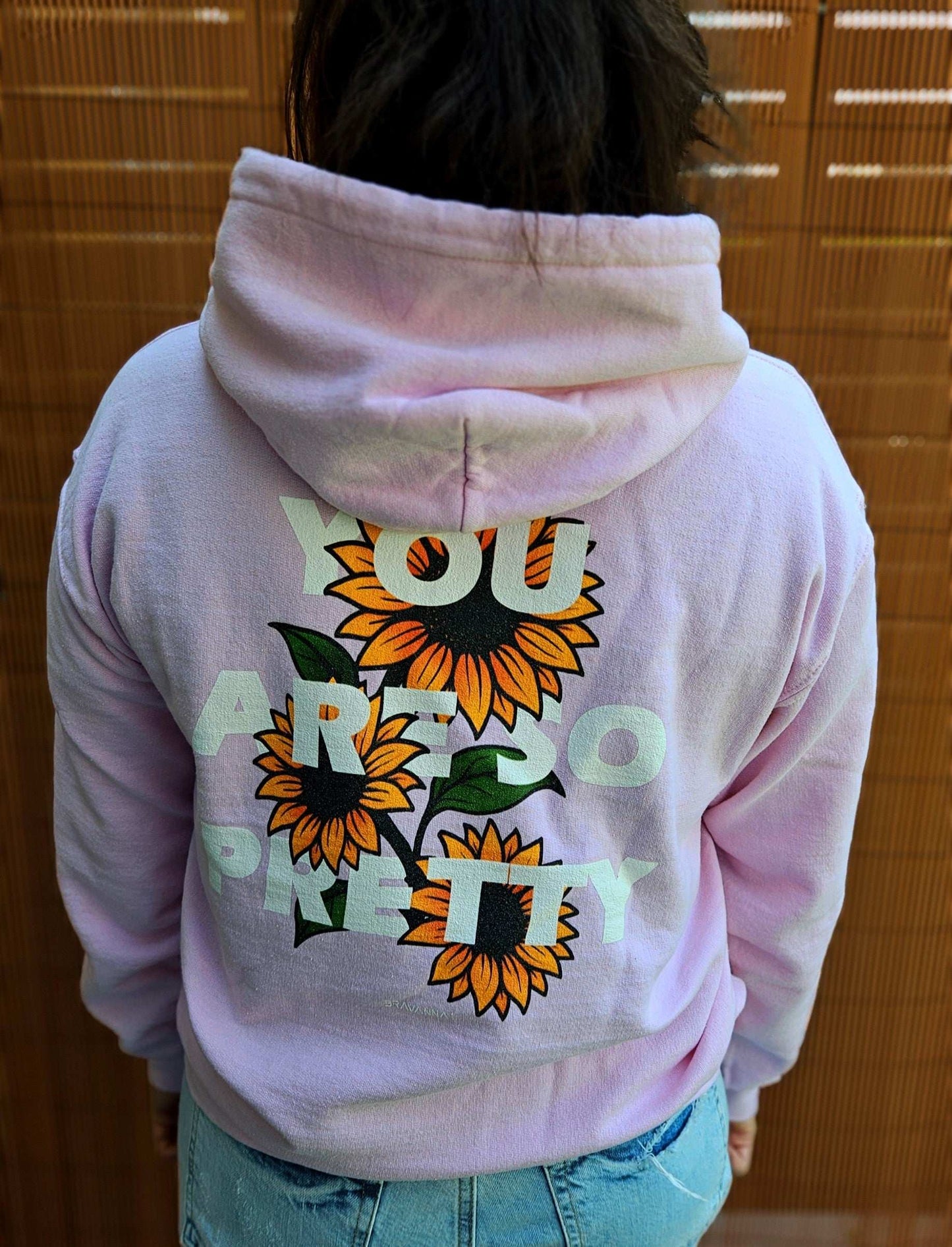 "You Are So Pretty" Sunflower Flower Edition Hoodie Unisex