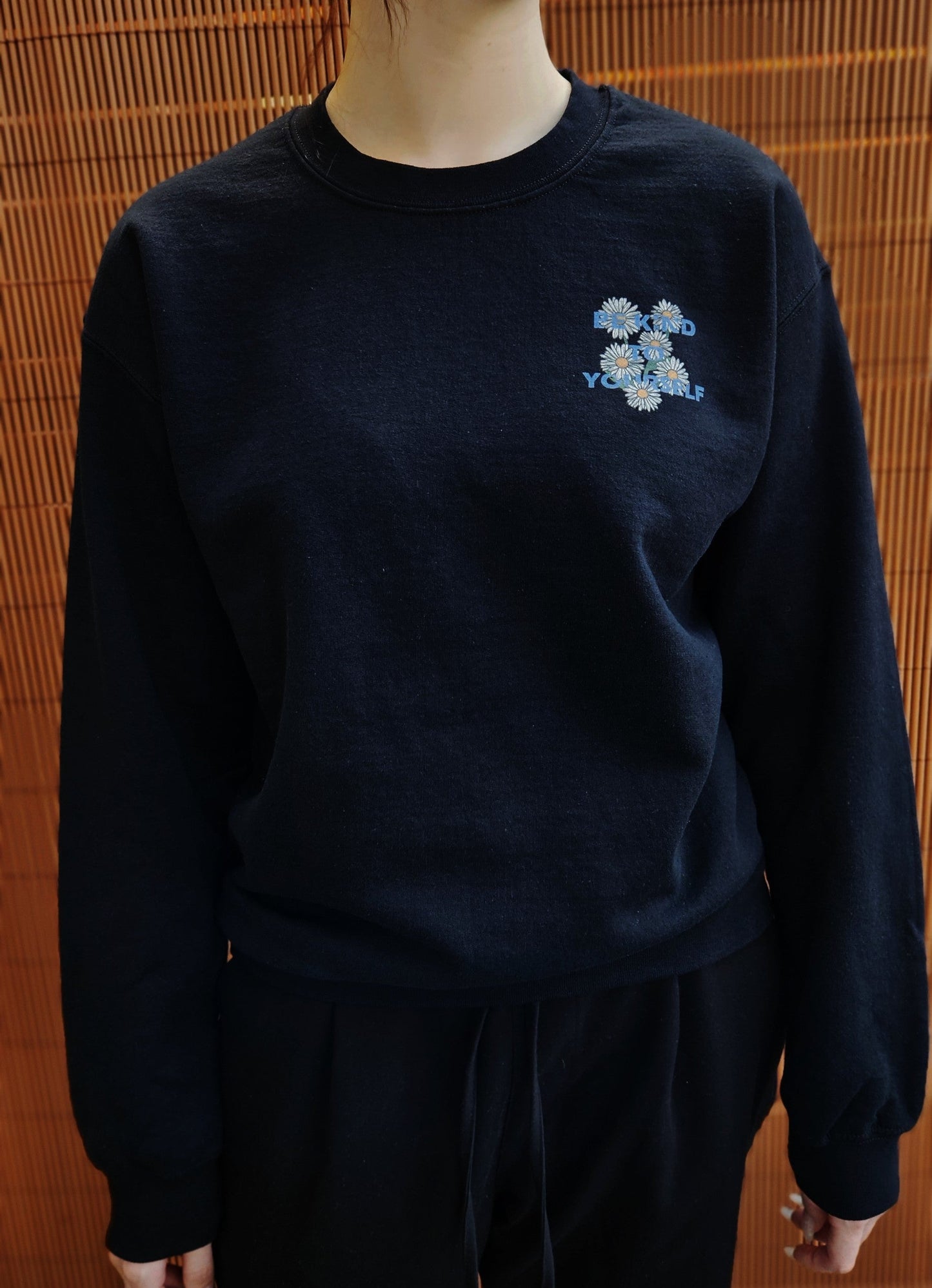 "Be Kind To Yourself" Daisy Flower Edition Crewneck Unisex