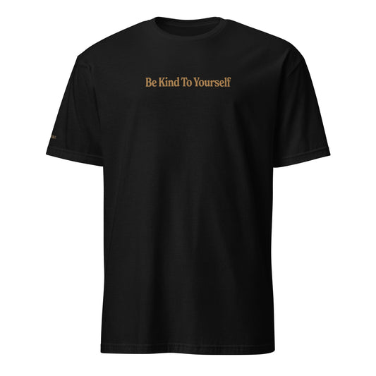 unisex tshirt black print bravanna gold be kind to yourself
