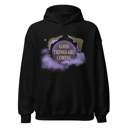 "Good Things Are Coming" Crystal Ball Unisex Hoodie