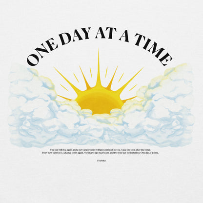 One Day At A Time Unisex Hoodie